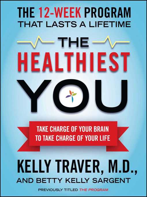Title details for The Healthiest You by Kelly Traver - Wait list